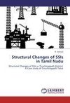 Structural Changes of SSIs in Tamil Nadu