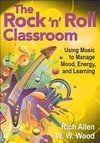 Allen, R: Rock 'n' Roll Classroom