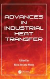 Advances in Industrial Heat Transfer