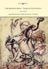 The Rainbow Book - Tales of Fun & Fancy - Illustrated by Arthur Rackham, Hugh Thompson, Bernard Partridge, Lewis Baumer, Harry Rountree, C. Wilhelm