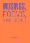 Musings, Poems, Short Stories