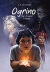 Ogrino, the Ancient Legacy