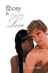 Ebony to Ivory Love