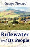 Rulewater and Its People