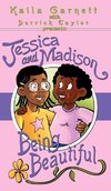 Jessica and Madison