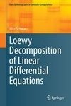 Loewy Decomposition of Linear Differential Equations