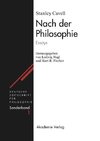 Nach der Philosophie