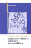 Künstlerische Therapien mit Kindern und Jugendlichen