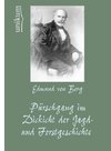 Pürschgang im Dickicht der Jagd- und Forstgeschichte