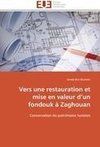 Vers une restauration et mise en valeur d'un fondouk à Zaghouan