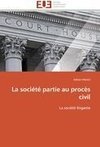 La société partie au procès civil