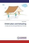 Child Labor and Schooling