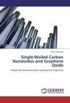 Single-Walled Carbon Nanotubes and Graphene Oxide