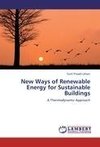 New Ways of Renewable Energy for Sustainable Buildings