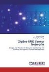 ZigBee RFID Sensor Networks