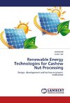 Renewable Energy Technologies for Cashew Nut Processing