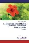 Folklore Medicines of Salem District of Tamil Nadu, Southern India