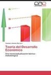 Teoría del Desarrollo Económico