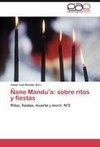 Ñane Mandu'a: sobre ritos y fiestas