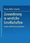 Zuwanderung in westliche Gesellschaften