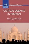 Singh, T: Critical Debates in Tourism