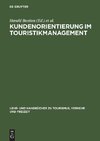 Kundenorientierung im Touristikmanagement