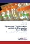 Synergistic Combinational Antibiotic Therapy For Periodontitis