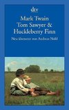 Tom Sawyer & Huckleberry Finn