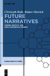 Bode, C: Future Narratives