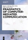 Pragmatics of Computer-Mediated Communication