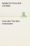 Cato oder Von dem Greisenalter