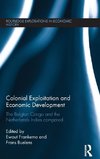 Colonial Exploitation and Economic Development