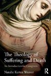 The Theology of Suffering and Death