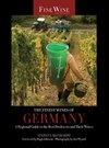 The Finest Wines of Germany: A Regional Guide to the Best Producers and Their Wines