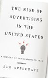 The Rise of Advertising in the United States