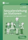 Sexualerziehung an Stationen 3/4