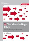 55 Stundeneinstiege Ethik