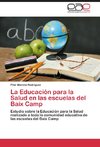 La Educación para la Salud en las escuelas del Baix Camp