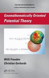 Freeden, W: Geomathematically Oriented Potential Theory