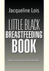 Little Black Breastfeeding Book