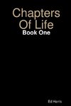 Chapters Of Life    Book One