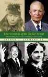 Revelations of the Great Spirit