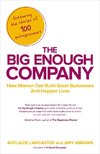 The Big Enough Company