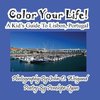 Color Your Life! A Kid's Guide To Lisbon, Portugal