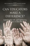 Can Educators Make a Difference?