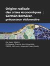 Origine radicale des crises économiques