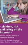 Children, risk and safety on the internet