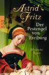 Der Pestengel von Freiburg