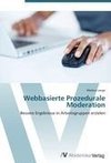 Webbasierte Prozedurale Moderation