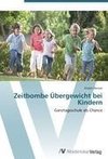 Zeitbombe Übergewicht bei Kindern